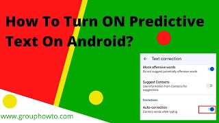 How To Turn ON Predictive Text On Android Fast and Easy [upl. by Pussej804]