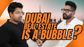 Dubai Real Estate Is A Bubble  ദുബായ് റിയൽ എസ്റ്റേറ്റ് ബബ്ബിൾ ആണോ Future Of Dubai With Facts yt [upl. by Yblocaj]