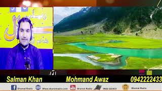 Mohmand Awaz Show Live from Shamal Radio [upl. by Hawkins584]