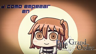 La MEJOR guia para empezar en FGO  Fate Grand Order [upl. by Woodford597]