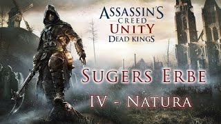 AC Unity Dead Kings  Sugers ErbeSugers Legacy  IV Natura [upl. by Asiela]