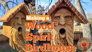 Carving a Wood Spirit Birdhouse [upl. by Sheffie]