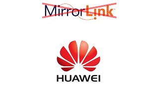 MirrorLink on Huawei [upl. by Queridas115]