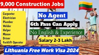 🇱🇹 Lithuania Free Work Visa 20249000 construction Jobs In LithuaniaJobs In Lithuania For Indians [upl. by Oswin]