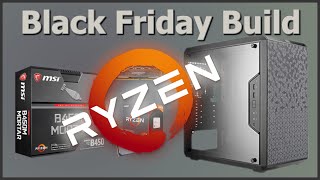 Black Friday Ryzen Build  Ryzen 5 2600x  MSI B450M Mortar  Ballistix Sport LT  Q300L [upl. by Behlau891]