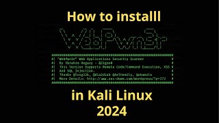 How to install WebPwn3r in Kali Linux 2024  Cara Install WebPwn3r di kali Linux 2024 [upl. by Dorsman]