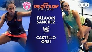 🏆 FINALES PPL 2024 Ciudad de Nueva York  Talavan  Sanchez vs Castello Orsi PPL Highlights [upl. by Eidnas]