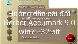 Hướng dẫn cài đặt Gerber Accumark 90 full crack trên win 7  32 bit [upl. by Nniuqal]