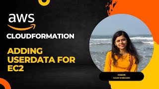 AWS CloudFormation  Adding User Data for EC2 instance using CloudFormation template [upl. by Sibyls]