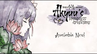 Immortality Nexus Akyuus Boundless Adventure Trailer [upl. by Fletcher]