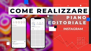 Come realizzare un PIANO EDITORIALE per INSTAGRAM [upl. by Sihtam]