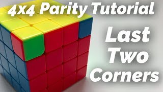 4x4 Last Two Corner Parity Solve Updated [upl. by Cullin228]