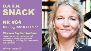 BARNsnack nr 64 med Victoria Paglert Kindman [upl. by Mungovan]