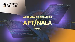 Apresentando comandos APT e Nala parte 2 [upl. by Zilvia]