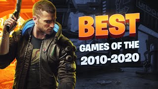 Top 100 Games Of The Decade 20102020 [upl. by Suchta854]