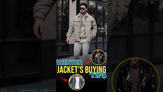 Winter Jacket buying tips 2024  Mens Jacket Buying Guide jacket mensfashion [upl. by Rickey51]