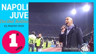 Prima voltaFirst time Decibel Bellini at San Paolo Stadium Napoli Juventus 3 a 1 25 marzo 2010 [upl. by Fellows]