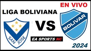 🔴San Jose Oruro vs Bolivar en vivo  Liga Apertura Bolivia [upl. by Grindlay823]