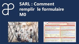 SARL EURL  Comment remplir le formulaire M0 [upl. by Saunderson]