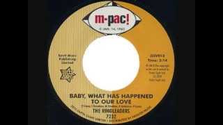 The Ringleaders  Baby  What Has Happened To Our Love [upl. by Jan]