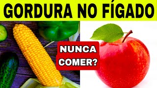 8 ALIMENTOS PROIBIDOS para GORDURA NO FÍGADO 🚫 Médico Endocrinologista Explica Mitos e Verdades [upl. by Annamaria]