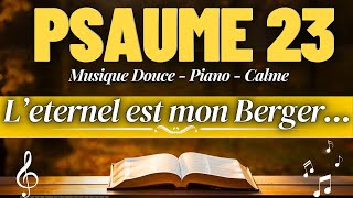 Psaume 23 en Chanson  Je ne manquerai de Rien Cherchez le Réconfort dans le Saint Esprit [upl. by Sesmar]