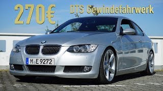 270€ DTS Gewindefahrwerk  Endlich tief breit laut  BMW E92 330i [upl. by Acinoj153]