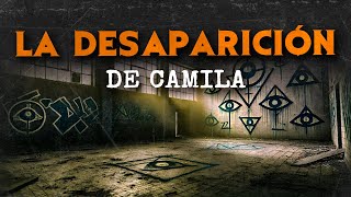 La DESAPARICIÓN De Camila RELATOS DE HORROR [upl. by Turpin]