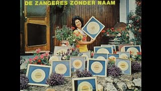 Zangeres Zonder Naam  Mijn gouden platen [upl. by Cida]