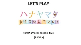 Gameplay HaNaYaMaTa Yosakoi LIVE PS Vita HD [upl. by Newo859]