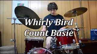 Whirlybird  Count Basie  Drum Cover [upl. by Hibben]