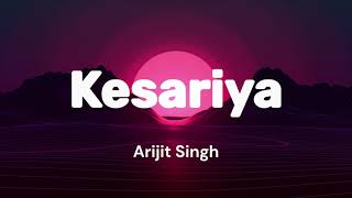 Kesariya Brahmastra Lyrics Song kesariya kesariyalyrics [upl. by Ojeitak]