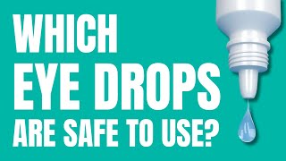 Which eye drops are safe to use 👁️💧 [upl. by Pulcheria]