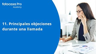 Principales objeciones durante una llamada inmobiliaria  Fotocasa Pro [upl. by Acim]