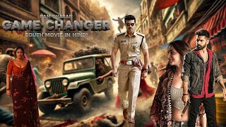 Game Changer  Ram Charan  Full Fighter Full Movie In Hindi Dubbed  Latest South movie [upl. by Valera]