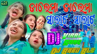 Dalama Dalama Viral Video Dj Song  Salata Salata Dj Song  Dj Babu Bls [upl. by Ko637]