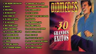 DIOMEDES DIAZ 30 GRANDES EXITOS VOL 1  REMASTERIZADOS [upl. by Yrac43]