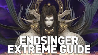 FFXIV  Endsingers Aria Endsinger Extreme Guide [upl. by Airol484]