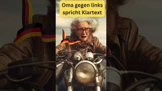 Oma gegen links spricht Klartext zur Brandmauer gegen rechts satire short brandmauer [upl. by Enirrok603]