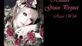 Hizaki Grace Project  Race Wish 「Music Only」 [upl. by Aiekat]