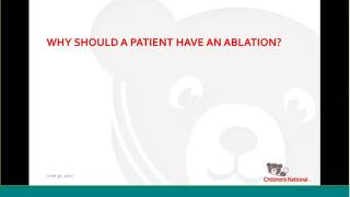 Cardiac Ablation in Pediatrics How why and when [upl. by Grogan]