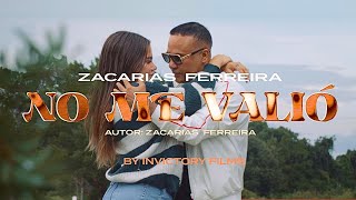 Zacarías Ferreira  NO ME VALIÓ video oficial bachata [upl. by Alilak]