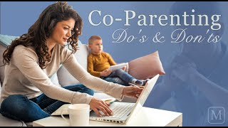 CoParenting Dos amp Donts [upl. by Neelear]