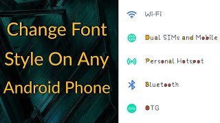 How To Change Font Style In Any Android Device  FREE FONTS TAGALOG [upl. by Ioj425]