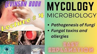 Mycology  Microbiology  Pathogenesis of Fungi  MBBS  lecture 4 [upl. by Sawyer188]