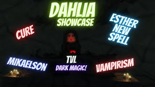 DAHLIA SHOWCASE THE VAMPIRE LEGACIES [upl. by Ettenuj253]