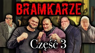 BRAMKARZE 3  OCHRONA W KLUBACH I MAFIA I BRAMKI  WARSZAWA amp DUBLIN  OCHRONIARZE NA DYSKOTEKACH [upl. by Nnateragram]