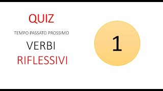 Italiano per stranieri Lezione 76 QUIZ TEMPO PASSATO PROSSIMO VERBI RIFLESSIVI [upl. by Jerri213]