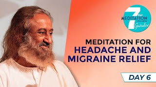 Meditation for Headache amp Migraine Relief in English  Day 6 of the 7Day Meditation Challenge [upl. by Agata]