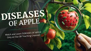 DISEASES OF APPLE [upl. by Juliane]